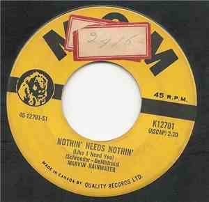 Marvin Rainwater - Nothin' Needs Nothin' (Like I Need You) / (There's Alway ...