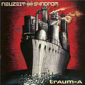 Neuzeit Syndrom - Traum-A