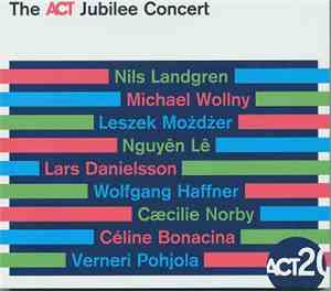 Nils Landgren, Michael Wollny, Leszek Możdżer, Nguyên Lê, Lars Danielsson , ...