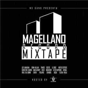 NS Gang - Magellano Record Mixtape