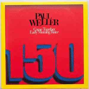 Paul Weller - Come Together / Early Morning Rain