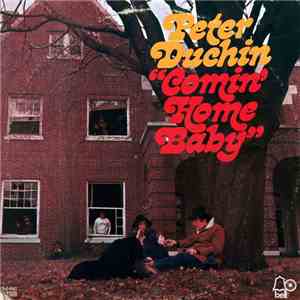 Peter Duchin - Comin' Home Baby