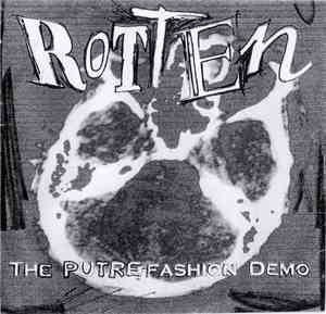 Rotten  - The Putre-Fashion Demo