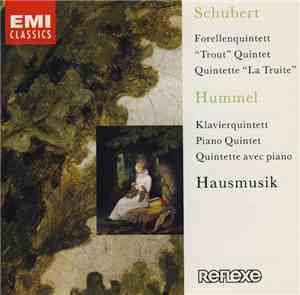 Schubert, Hummel, Hausmusik - Forellenquintett /