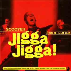 Scooter - Jigga Jigga! Best 2004