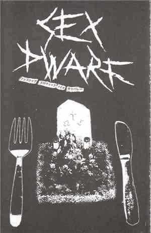 Sex Dwarf - Sex Dwarf