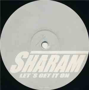 Sharam - Let's Get It On