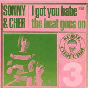 Sonny & Cher - I Got You Babe