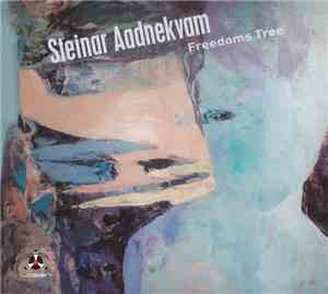 Steinar Aadnekvam - Freedoms Tree