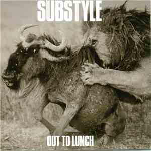 Substyle - Out To Lunch