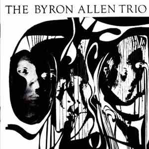 The Byron Allen Trio - The Byron Allen Trio