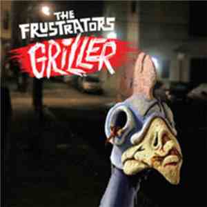 The Frustrators - Griller