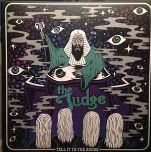 The Judge  - Tell It To The Judge