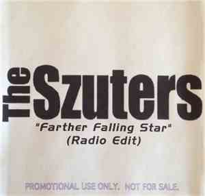 The Szuters - Farther Falling Star (Radio Edit)