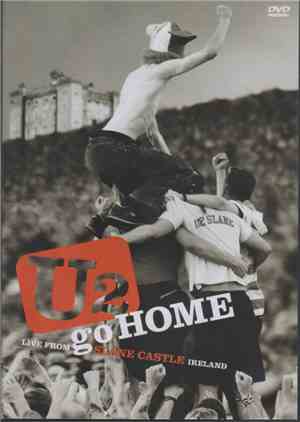 U2 - U2 Go Home (Live From Slane Castle Ireland)