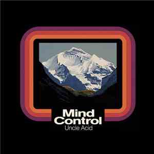 Uncle Acid - Mind Control
