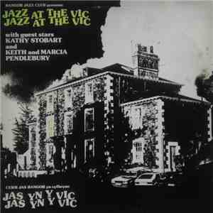 Various - Bangor Jazz Club Presents Jazz At The Vic