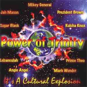 Various - Power Of Trinity Vol.1 (It's A Cultural Explosion)