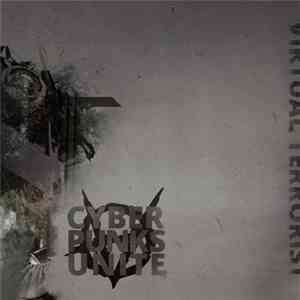 Virtual Terrorist - Cyber Punks Unite