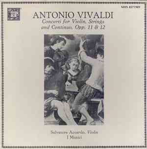 Antonio Vivaldi, Salvatore Accardo, I Musici - Concerti For Violin, Strings ...