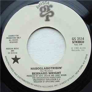 Bernard Wright - Haboglabotribin'