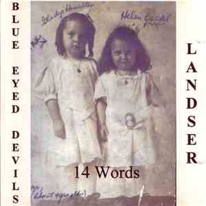 Blue Eyed Devils & Landser - 14 Words