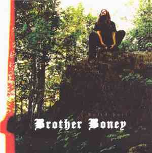 Brother Boney - Solid Soil