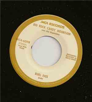 Burl Ives - Big Rock Candy Mountain