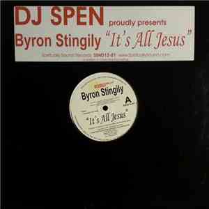 Byron Stingily - It's All Jesus