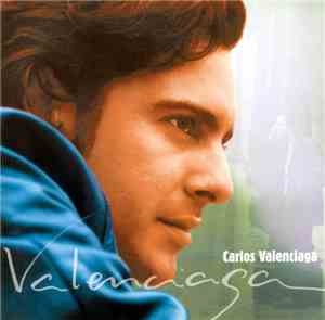 Carlos Valenciaga - Déjate De Cuentos