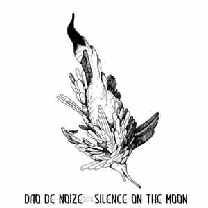 Dao De Noize - Silence On The Moon