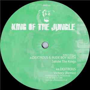 Dextrous & Rude Boy Keith / Dextrous - Salute The Kings / Victory (Remix)