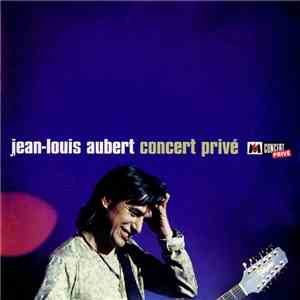 Jean-Louis Aubert - Concert Privé