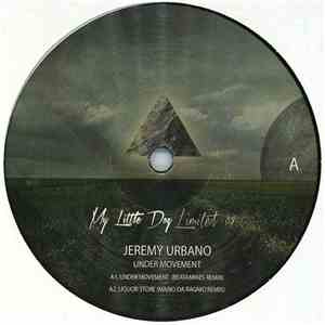 Jeremy Urbano / Israel Vich & Jairo Betancourt - Under Movement / Your Cont ...