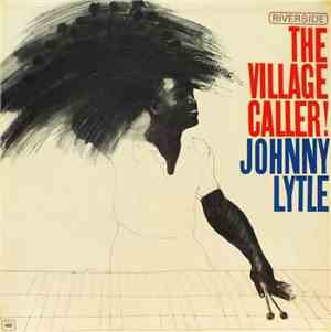 Johnny Lytle - The Village Caller!