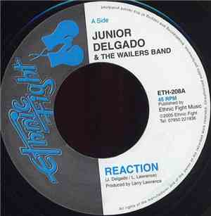 Junior Delgado & The Wailers Band - Reaction / Really For A Reason