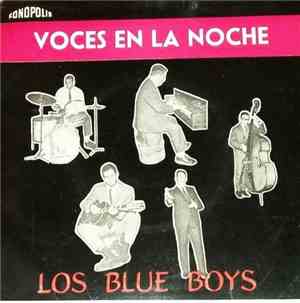 Los Blue Boys - Voces En La Noche