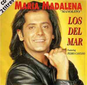 Los Del Mar Featuring Pedro Castaño - Maria Madalena