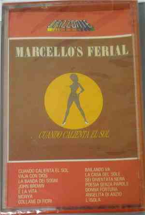 Marcello's Ferial - Cuando Calienta El Sol