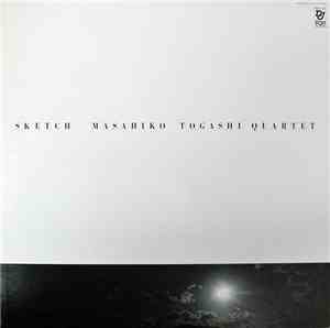 Masahiko Togashi Quartet - Sketch