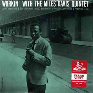Miles Davis Quintet - Workin' With The Miles Davis Quintet