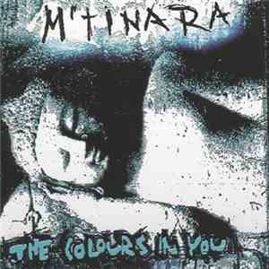 M'tinara - The Colours In You