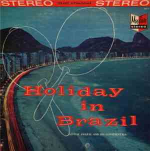 Nestor Amaral And His Continentals - Holiday In Brazil