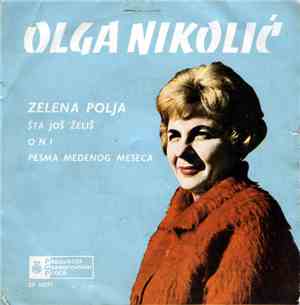 Olga Nikolić - Zelena Polja