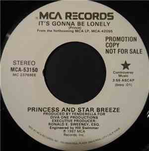 Princess And Star Breeze - It's Gonna Be Lonely