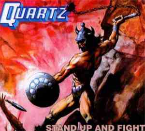 Quartz  - Stand Up And Fight
