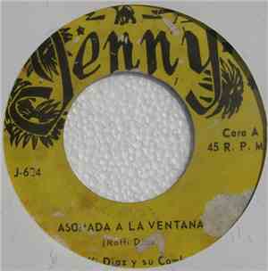 Raffi Diaz Y Su Combo - Asomada A La Ventana / La Modernizacion