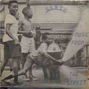 Santo  - Music From The Street