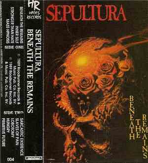 Sepultura - Beneath The Remains