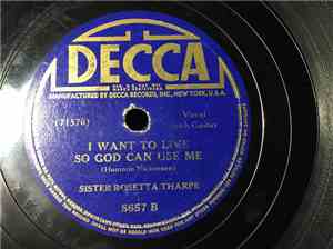 Sister Rosetta Tharpe - Sleep On Darling Mother / I Want To Live So God Can ...